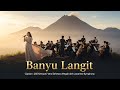 BANYU LANGIT Orkestra Megah Ciptaan Didi Kempot Aransemen Epik Javanese Symphony