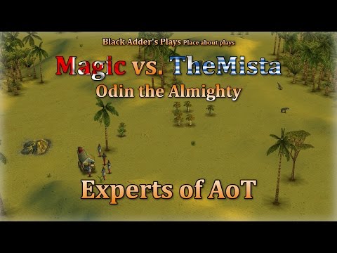 Experts of AoT: Odin the Almighty - Magic vs. TheMista - Zeus vs. Odin - Age of Mythology: TT