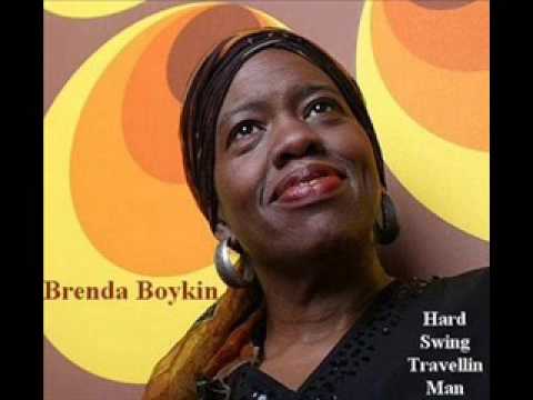 Brenda Boykin - Hard Swing Travellin Man