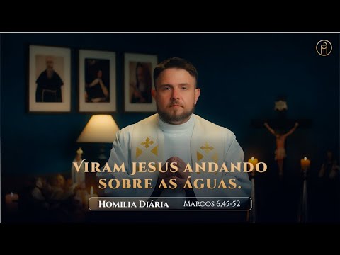 Daily Homily | Wednesday - Christmas Season after Epiphany (Mk 6:45-52)