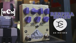 Video thumbnail for Respira Review (AC Noises)  | Working Class Music by Working Class Music