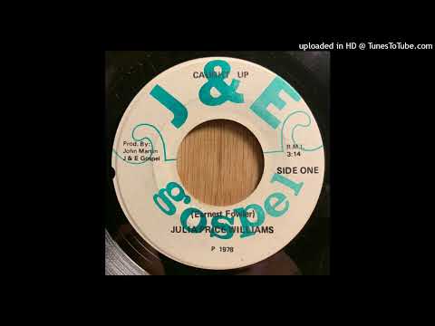 Rare Gospel Soul 45 Julia Price Williams ‎– Caught Up