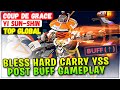 Bless Hard Carry YSS Post Buff Gameplay Top Global Yi Sun Shin Coup De Grace Mobile Legends