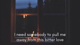 Bitter Love - Pia Mia (LYRICS)