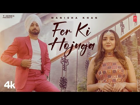 Fer Ki Hojuga — watch video