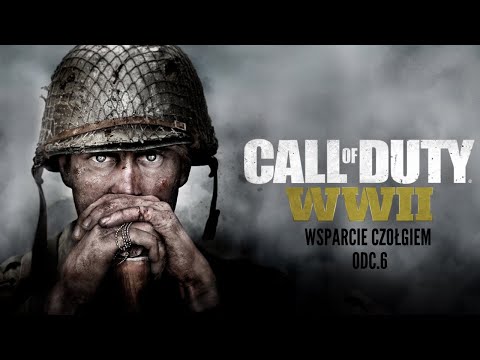 Call of Duty: WW2- Wsparcie Czołgiem- odc.6