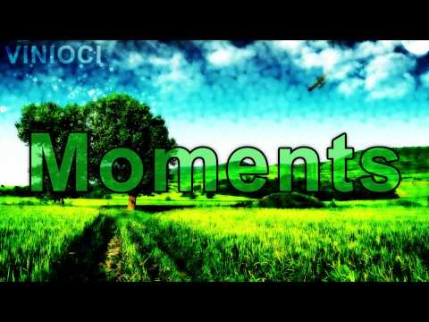 Vinioci - Moments (Original Mix)