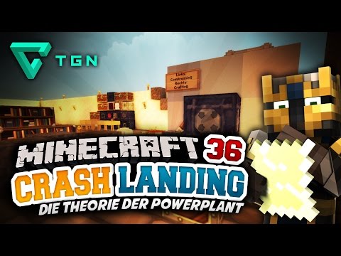 Die Theorie der POWERPLANT!! ★ Minecraft Crash Landing #36 - Hardcore Survival