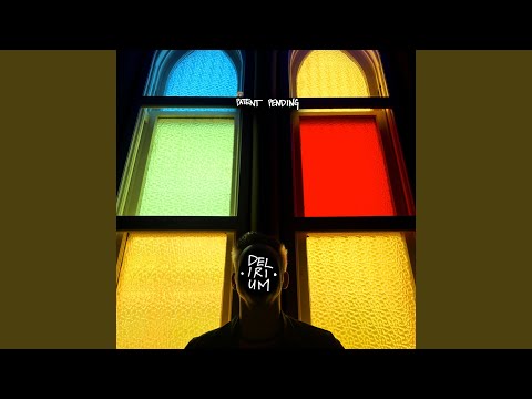Delirium - Patent Pending