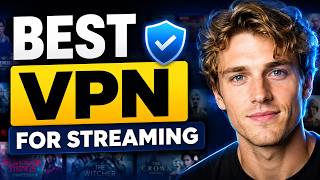 Best VPN For Streaming 2026 ✅ Ranked For Speed & Value