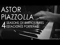 Astor Piazzolla - 4 Seasons of Buenos Aires  | Piano Solo