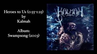 Metal Excerpts: Kalmah- Heroes to Us