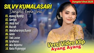 Download lagu Silvy Kumalasari - AYANG AYANG - GERIGIS | Duh Dewo Dewaning Asmoro | DANGDUT KOPLO TERPOPULER 2025 mp3