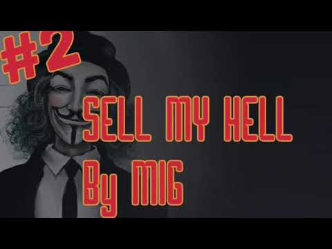 Sell my hell by MIG