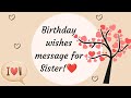 Heart Touching Birthday Wishes For Sister Birthday Wishes For Sister Happybirthday Sister