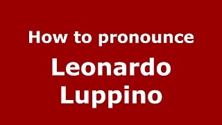 How to pronounce Leonardo Luppino