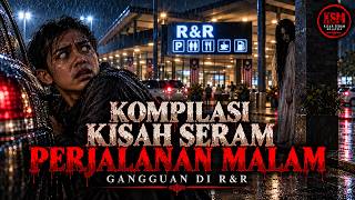 Download lagu KOMPILASI 6 KISAH SERAM PERJALANAN MALAM mp3