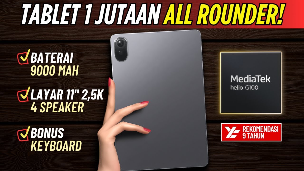 TABLET 1 JUTAAN TERBAIK 2025! Buat Gaming, Netflix, & Belajar