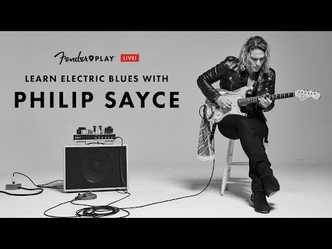 Learn Electric Blues with Philip Sayce | Fender Play LIVE | Fender