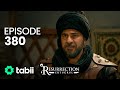 Resurrection: Ertuğrul | Episode 380