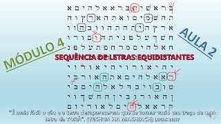 Aula de Hebraico - Módulo 4 - Sequência de Letras Equidistantes - Aula 2