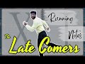 The Late Comers | Running Notes | Shravan Kotha