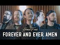 Home Free Forever And Ever Amen
