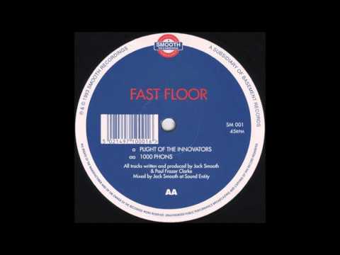 Fast Floor - Plight Of The Innovators (1993)