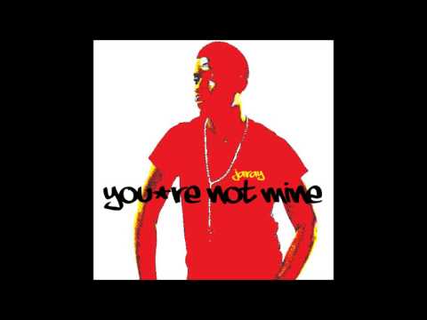 JaRay -  You're Not Mine
