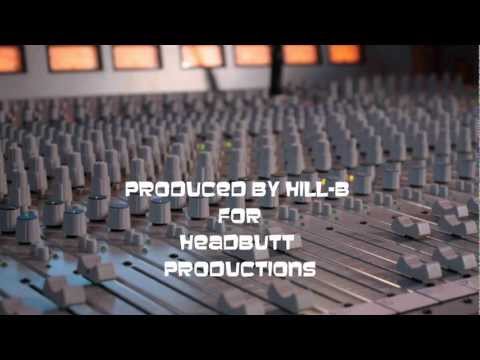 JUST A HUSTLA (BEAT SNIP) [Produced by Hill-B for HeadButt Productions]
