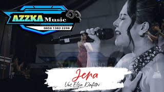 Download lagu AZZKA MUSIC JERA VOC.ELSA SAFITRI - RDA PRO mp3 Download lagu AZZKA MUSIC JERA VOC.ELSA SAFITRI - RDA PRO mp3