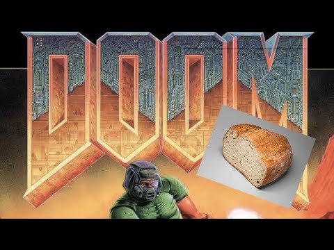 Running Doom on bread