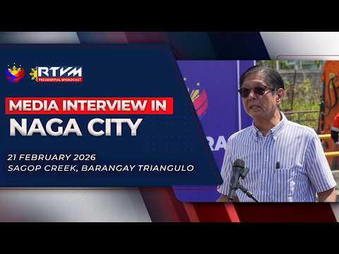 Media Interview in Naga City 2/21/2026