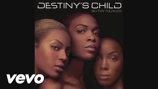 Destiny&#39;s Child - If