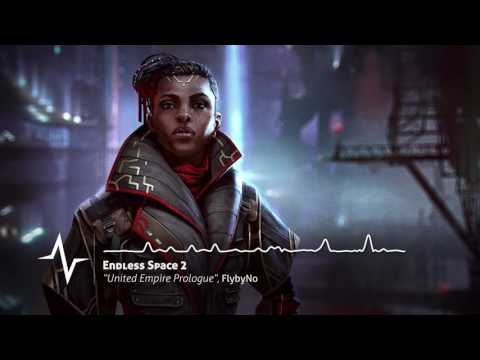 United Empire Prologue - Endless Space 2 Original Soundtrack