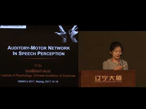 ISBMG 2017 YiDu: Auditory-Motor Network in Speech Perception