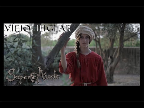 Sapere Aude   Viejo Juglar (Videoclip Oficial)