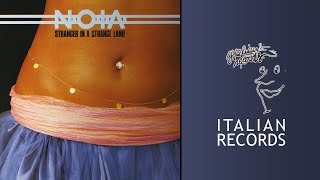 N.O.I.A. - Stranger In A Strange Land