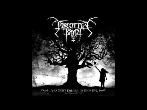 Forgotten Tomb - Deprived [New Single 2012]