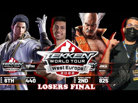 (TETSU vs JOKA) Losers Final - TEKKEN World Tour 2022 WEU Regional Finals - Top 8