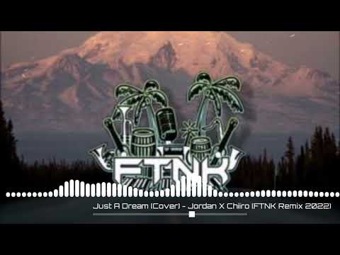 Sam Tsui & Christina Grimmie - Just A Dream (Chiiro FTNK x Jordan FTNK)[Island Stylah Remix]