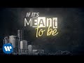 Bebe Rexha - Meant to Be (feat. Florida Georgia Line) [Lyric Video]
