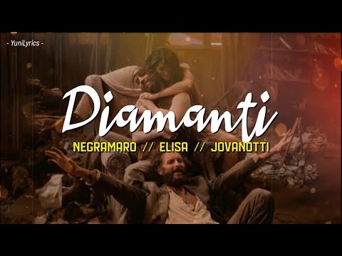 Negramaro, Elisa, Jovanotti - DIAMANTI (Lyrics/Testo)  (1 ora/1hour)
