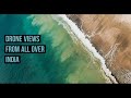 India From ABOVE Drone Special