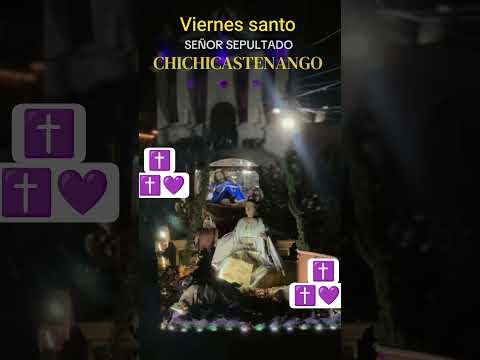 viernes santo en Chichicastenango 2026
