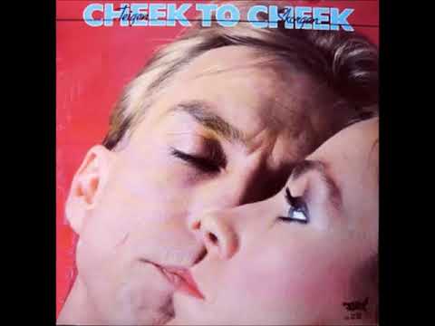 Jahn Teigen & Anita Skorgan - Cheek To Cheek (1983)