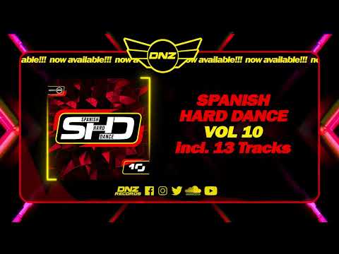 DNZHD10 // SPANISH HARD DANCE VOL 10 (Official Video DNZ Records)
