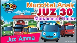Download lagu Murottal Juz 30 Muhammad Toha Al Junayd Kartun Tayo mp3 Download lagu Murottal Juz 30 Muhammad Toha Al Junayd Kartun Tayo mp3