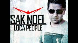 Sak Noel-Loka People (audio)