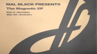 Mal Black - Switches